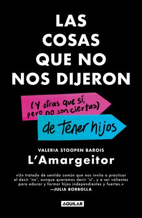 Portada Las cosas que no nos dijeron de tener hijos